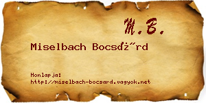 Miselbach Bocsárd névjegykártya